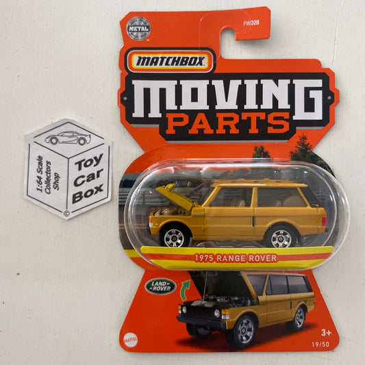 2022 MATCHBOX Moving Parts #19 - 1975 Range Rover (RHD - Opening Hood) D76