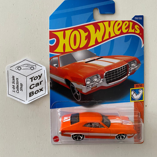 2022 HOT WHEELS #250 - ‘72 Ford Gran Torino Sport (Orange #10 Muscle Mania) B00